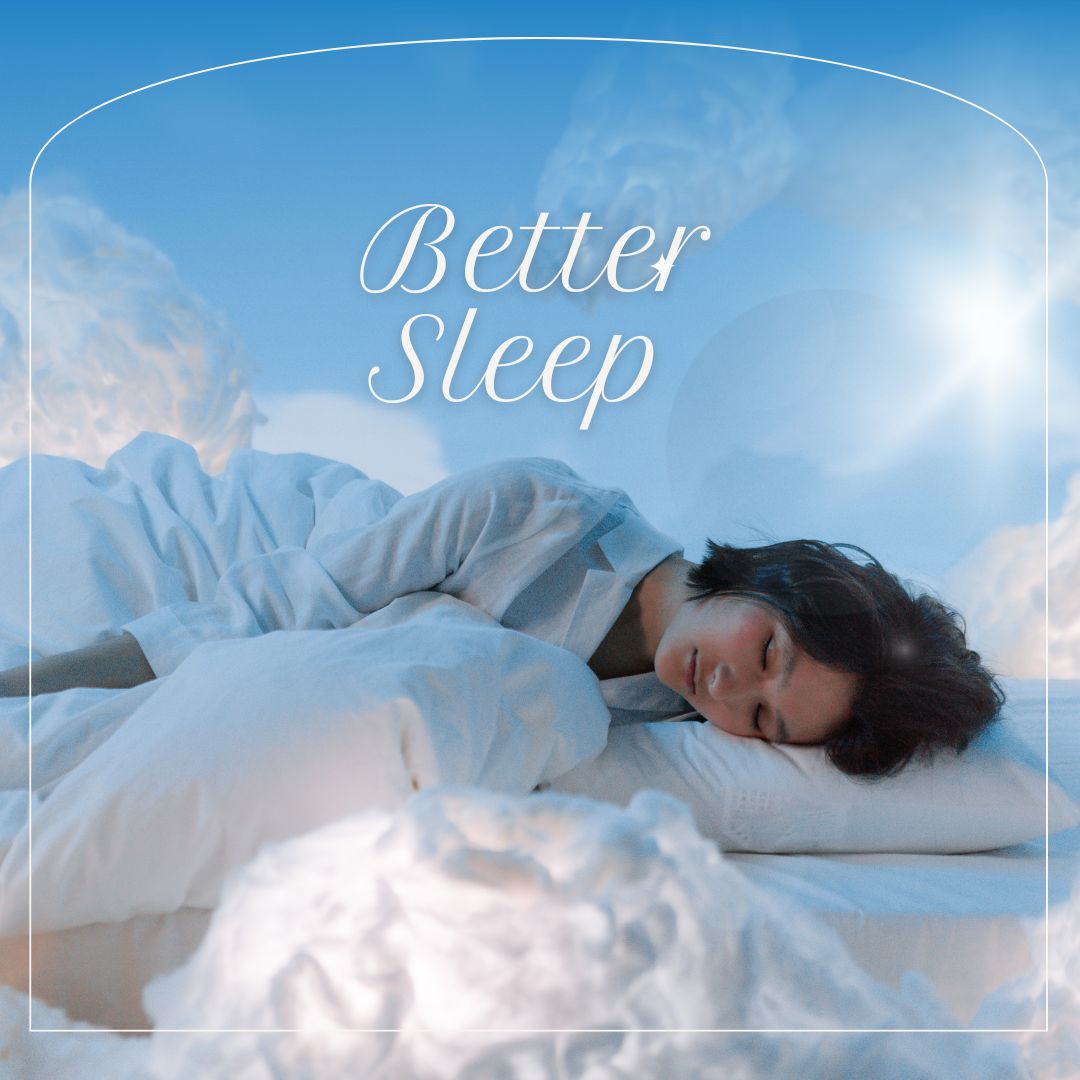 Sleep Better